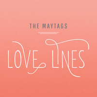 The May Tags - Love Lines