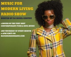 Music For Modern Living Radio Show - 13.07.17