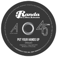 Randa & The Soul Kingdom - Put Your Hands Up
