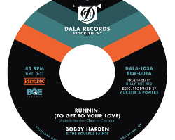 Bobby Harden & The Soulful Saints - Runnin