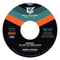 Bobby Harden & The Soulful Saints - Runnin