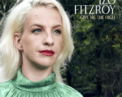 Izo Fitzroy - Give Me The High