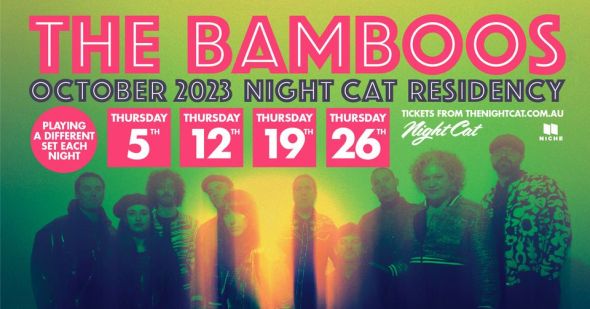 The Bamboos - Night Cat Residency